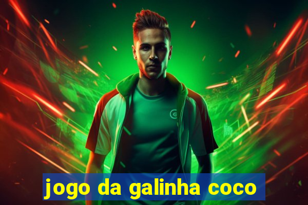 jogo da galinha coco