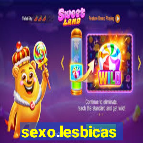 sexo.lesbicas