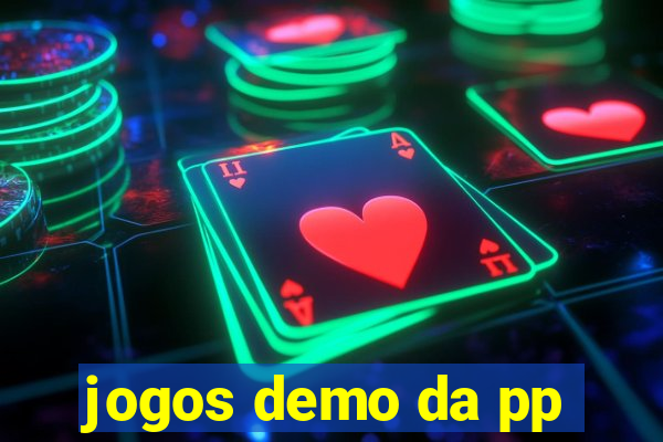 jogos demo da pp