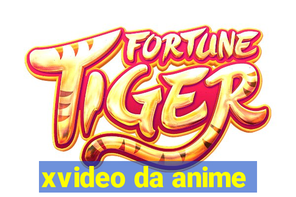 xvideo da anime