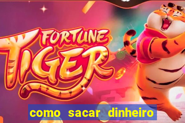 como sacar dinheiro no golden slots