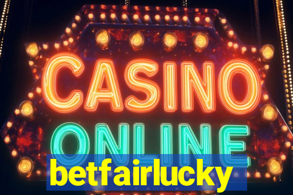 betfairlucky