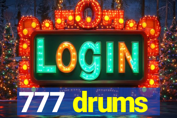 777 drums