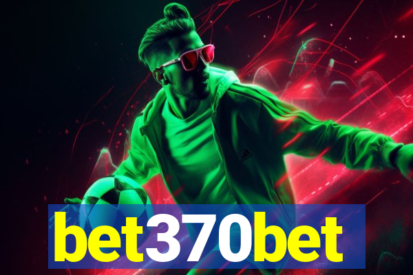 bet370bet