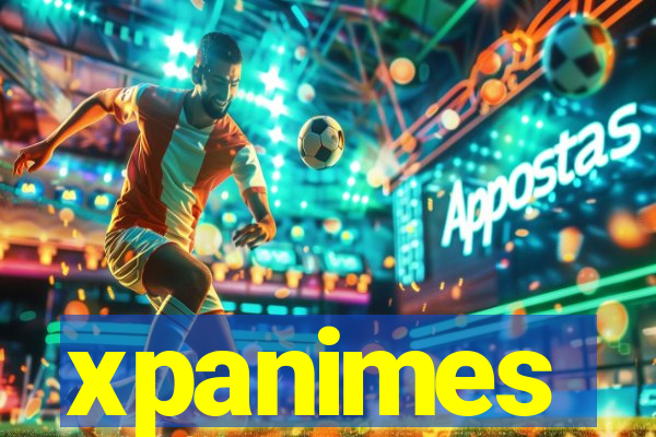 xpanimes