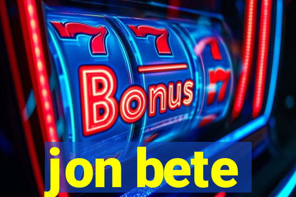 jon bete