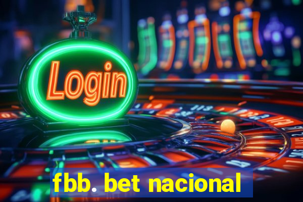 fbb. bet nacional