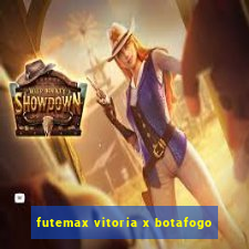 futemax vitoria x botafogo