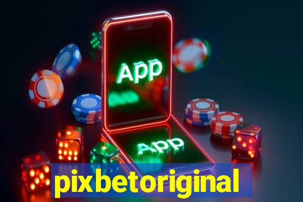 pixbetoriginal