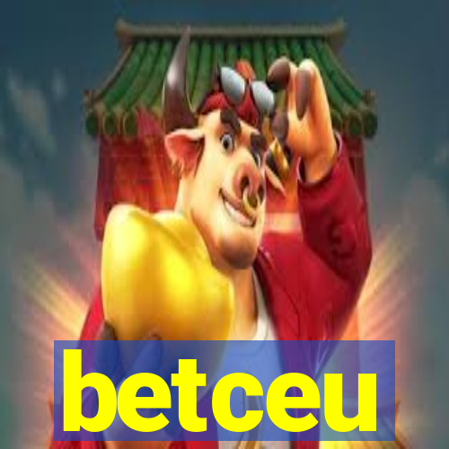 betceu