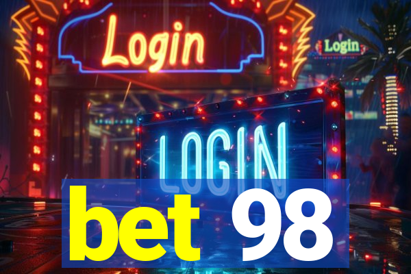 bet 98