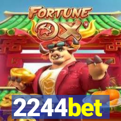 2244bet