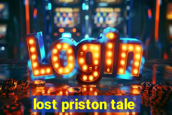 lost priston tale