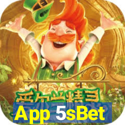 App 5sBet