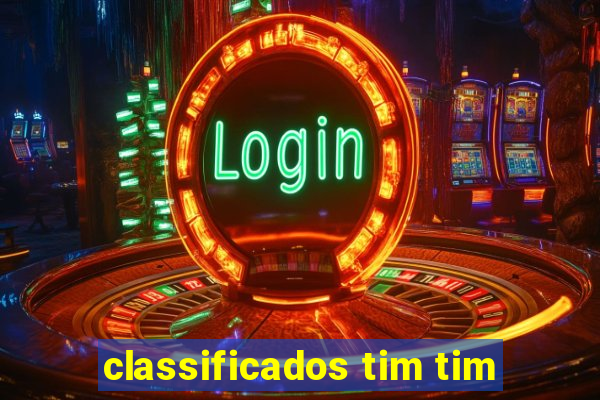 classificados tim tim