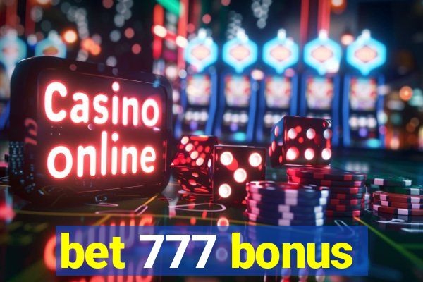 bet 777 bonus