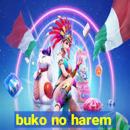 buko no harem