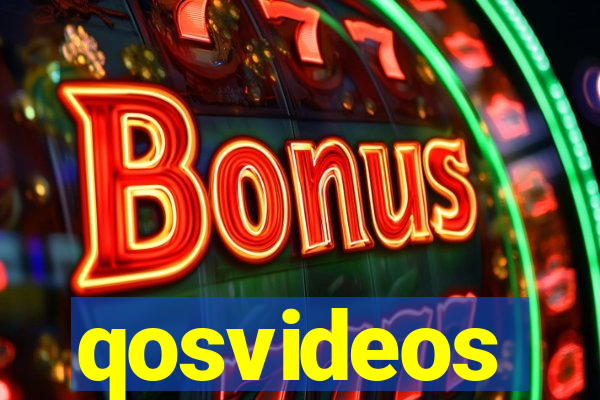 qosvideos