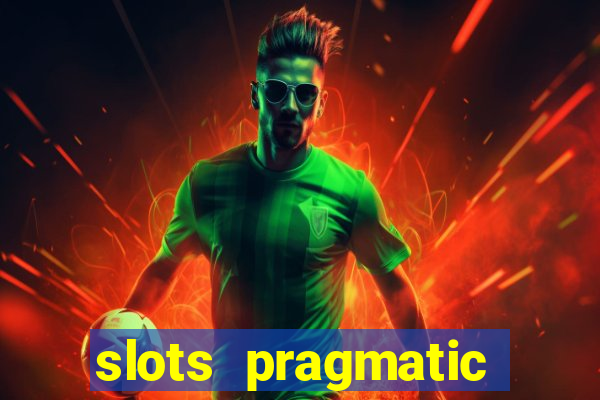 slots pragmatic play porcentagem