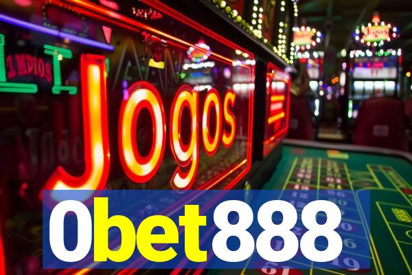 0bet888