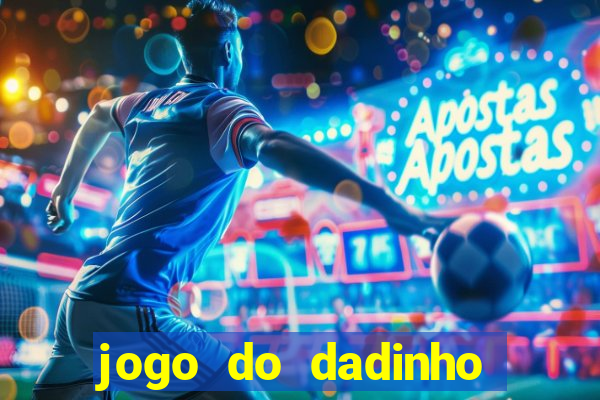 jogo do dadinho que ganha dinheiro