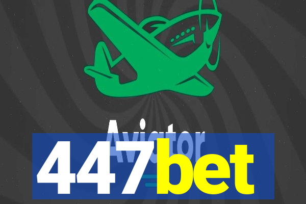 447bet