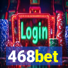 468bet