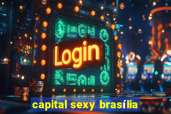 capital sexy brasília