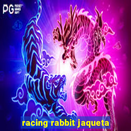 racing rabbit jaqueta