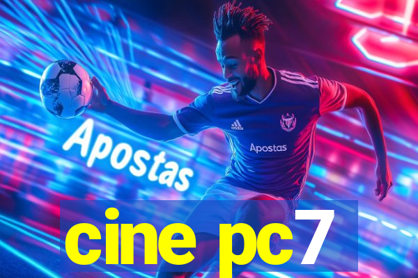 cine pc7