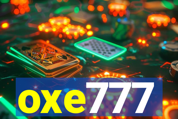 oxe777