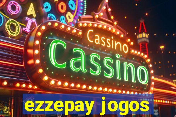 ezzepay jogos