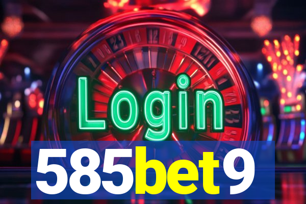 585bet9