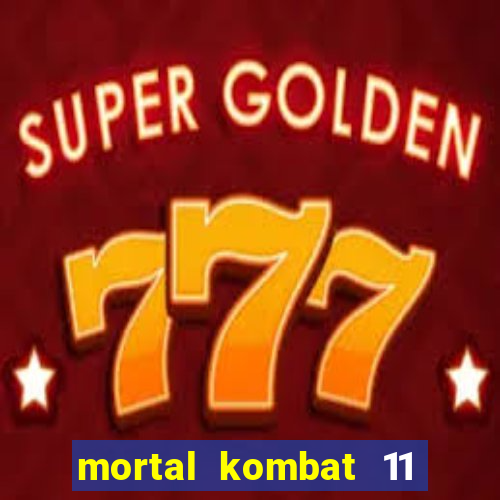 mortal kombat 11 apk android