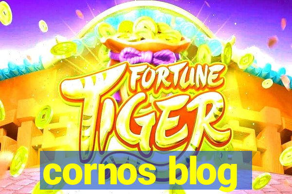 cornos blog