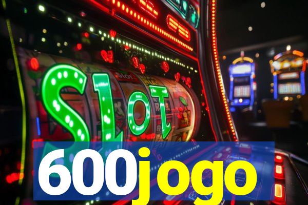 600jogo