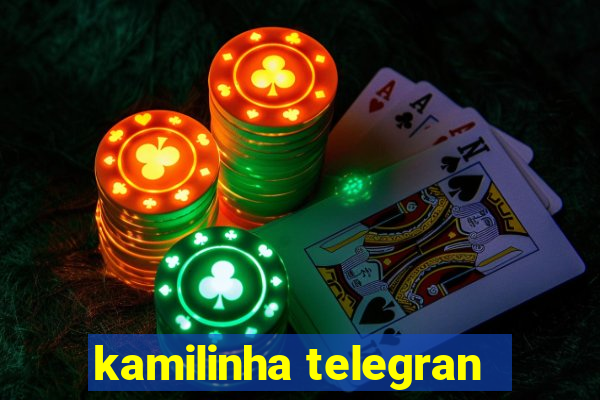 kamilinha telegran