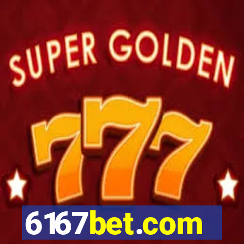 6167bet.com