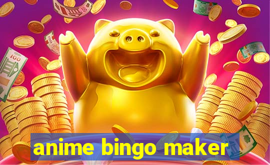 anime bingo maker