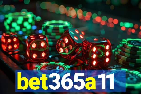 bet365a11