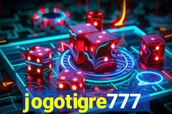 jogotigre777