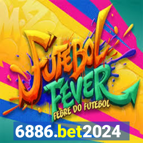 6886.bet2024