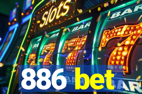 886 bet