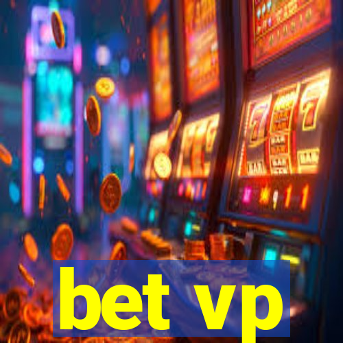 bet vp