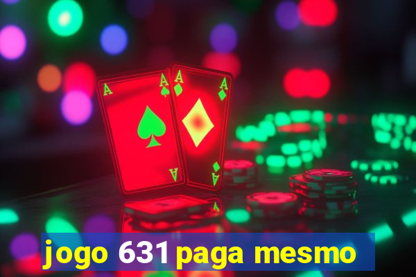 jogo 631 paga mesmo