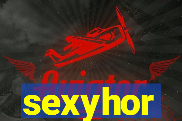 sexyhor