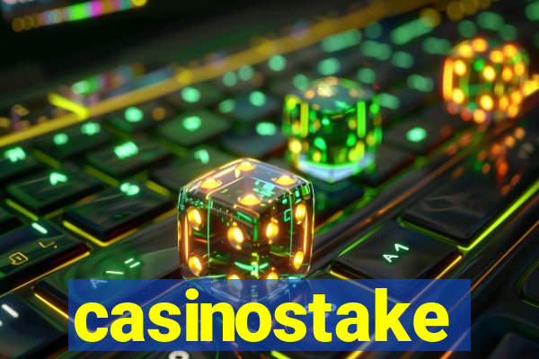 casinostake