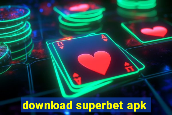 download superbet apk