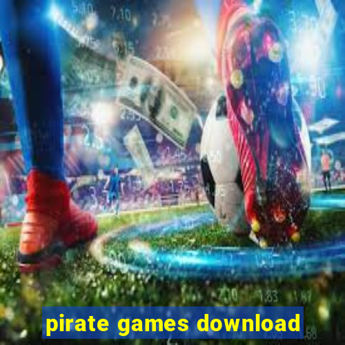 pirate games download