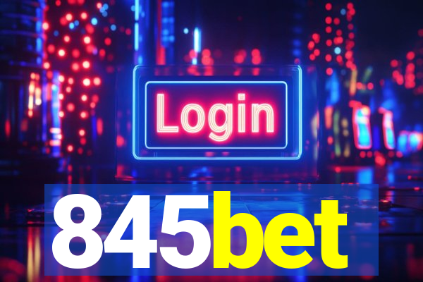 845bet